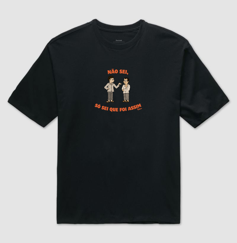 Camiseta Oversized "foi assim"
