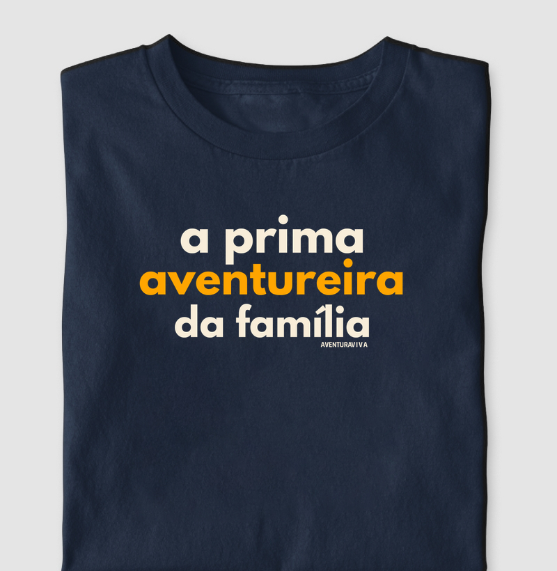 Prima aventureira da família