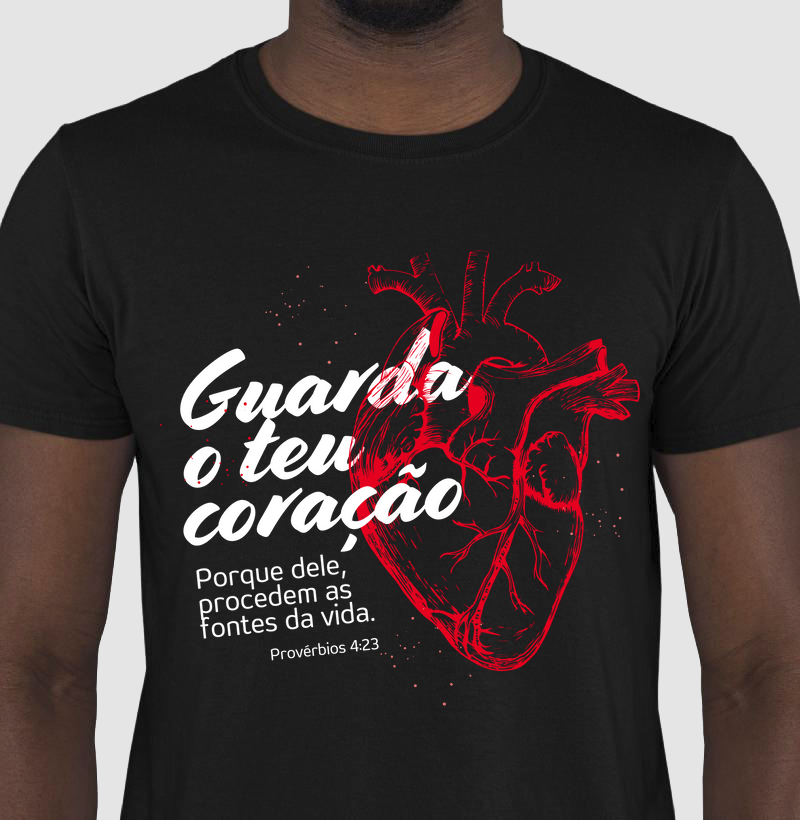 Camiseta guarda o teu coração