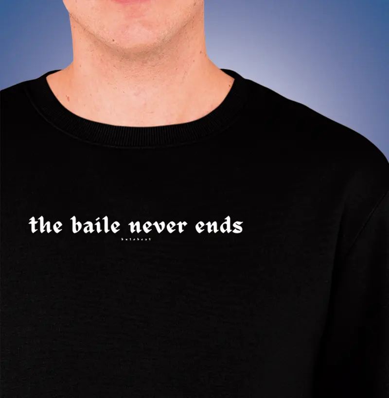 THE BAILE NEVER ENDS vol. 1