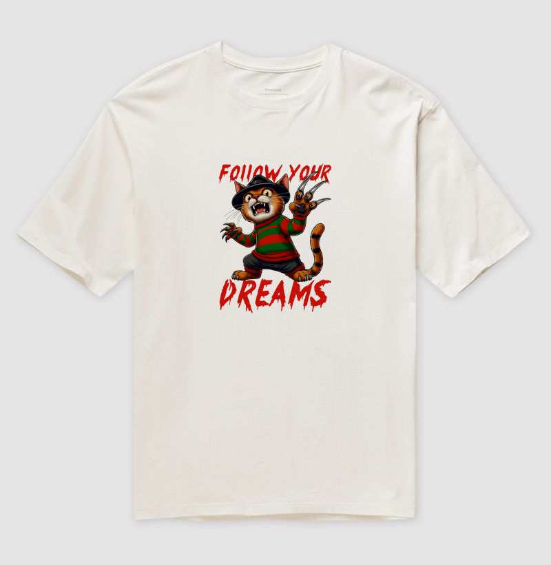 Follow your dreams