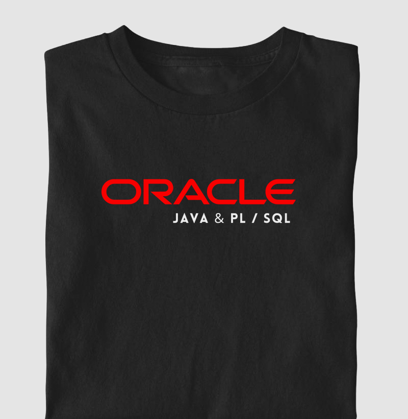 Camiseta Oracle Java & PL / SQL (DEV)