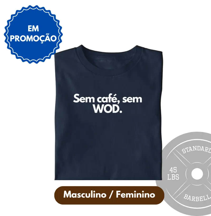 Sem Café, sem WOD