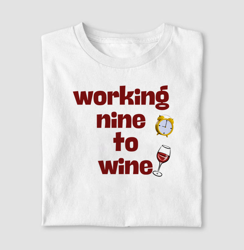 working nine to wine