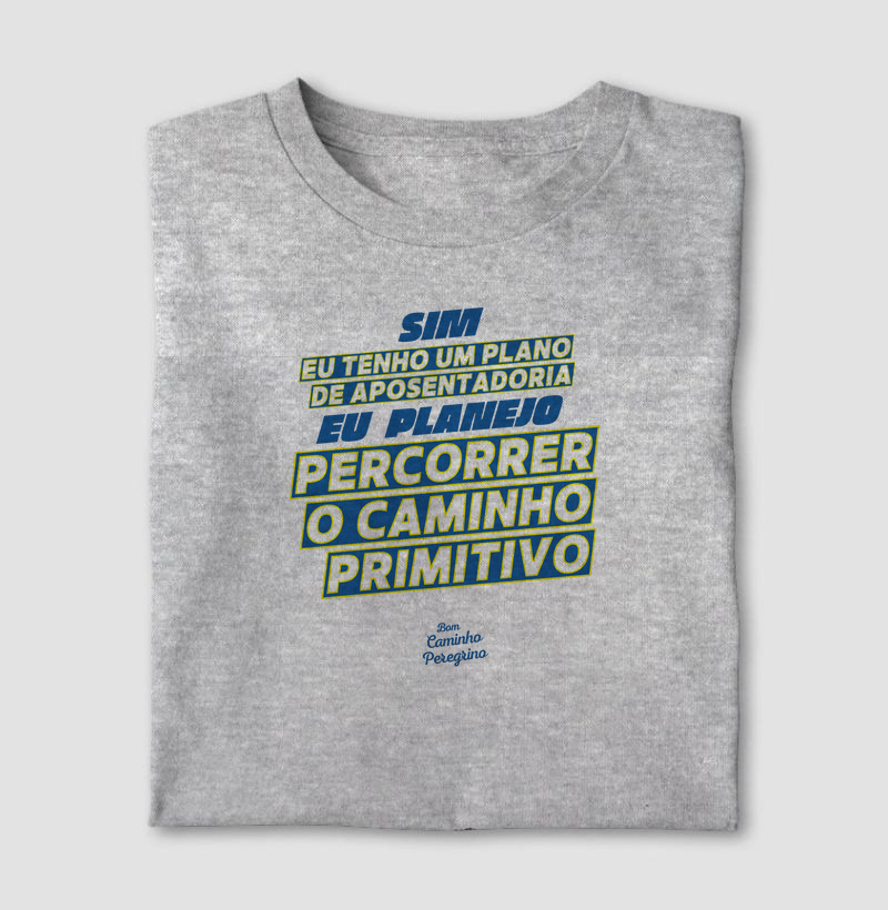 Plano de Aposentadoria | Caminho Primitivo
