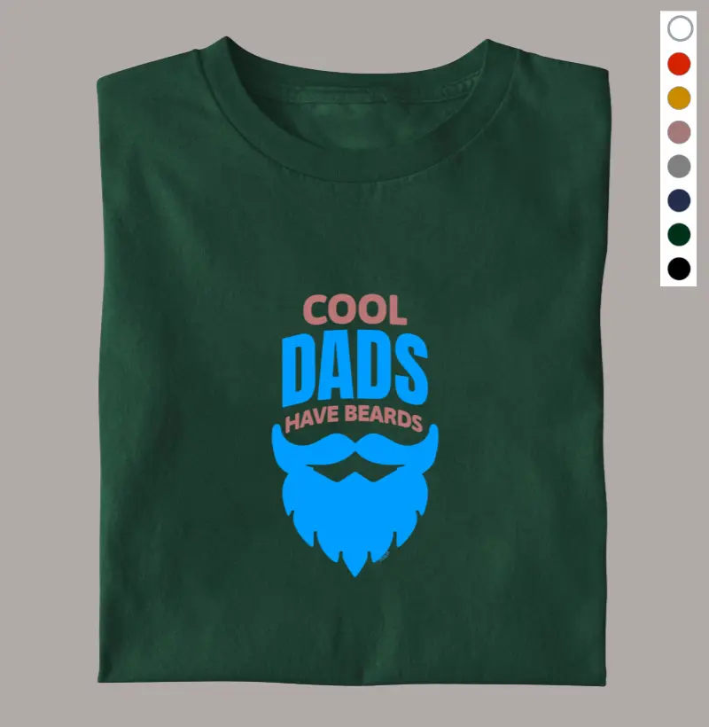 COOL DADS HAVE A BEARDS (Pais Legais Tem Barba)