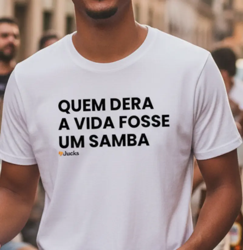 Quem dera a vida fosse um Samba