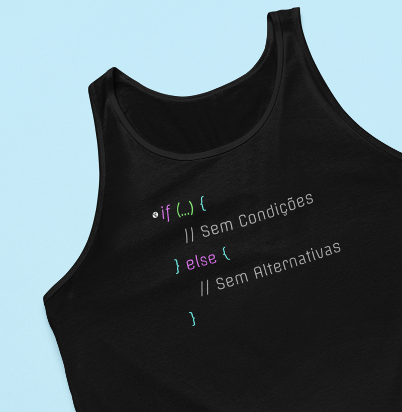  If Sem Condições, Else Sem Alternativas