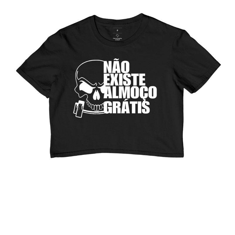 não existe almoço  grátis 2025