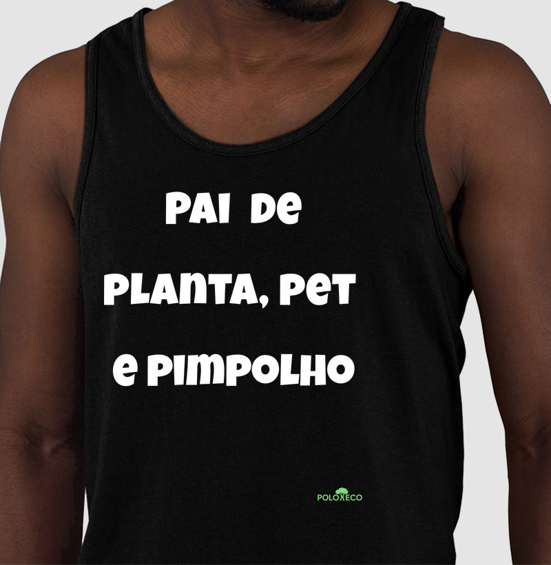 Pai de Planta, Pet e Pimpolho