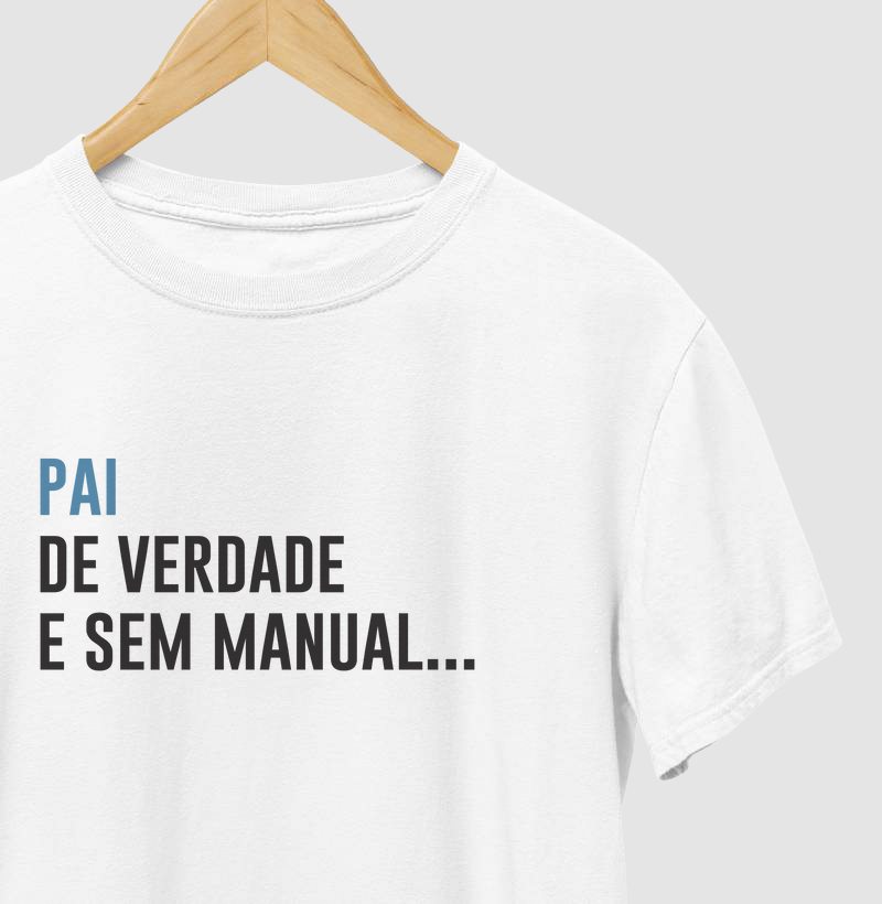 Pai de verdade e sem manual