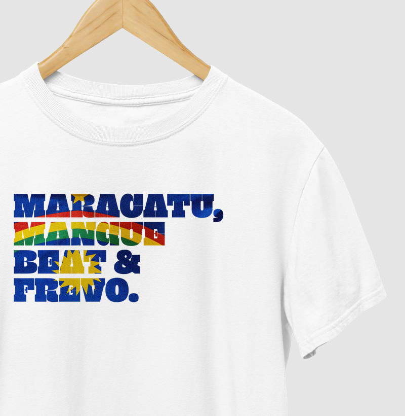 Camiseta Maracatu, Mangue Beat e Frevo