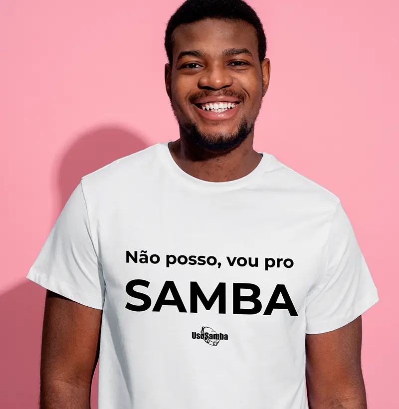 Não posso, vou pro SAMBA