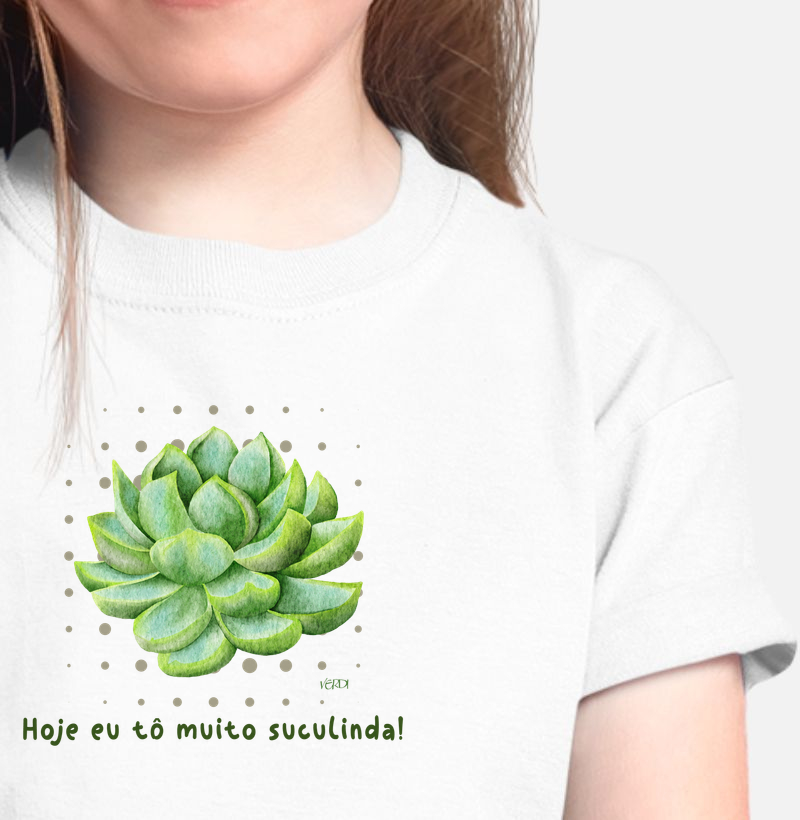 Hoje eu tô muito suculinda!