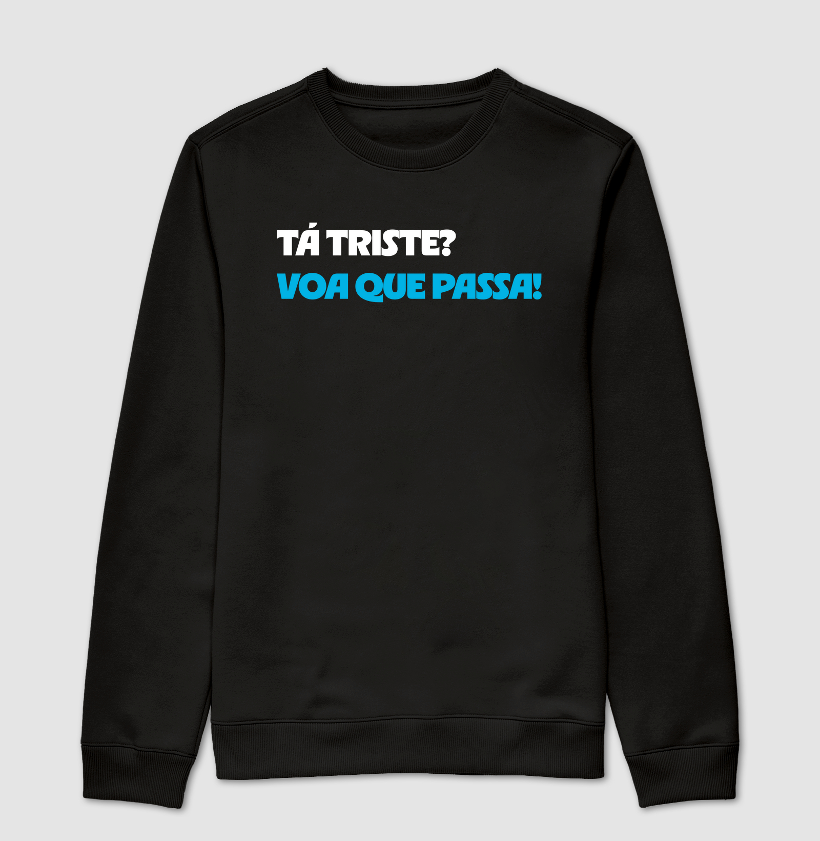 Tá triste? 