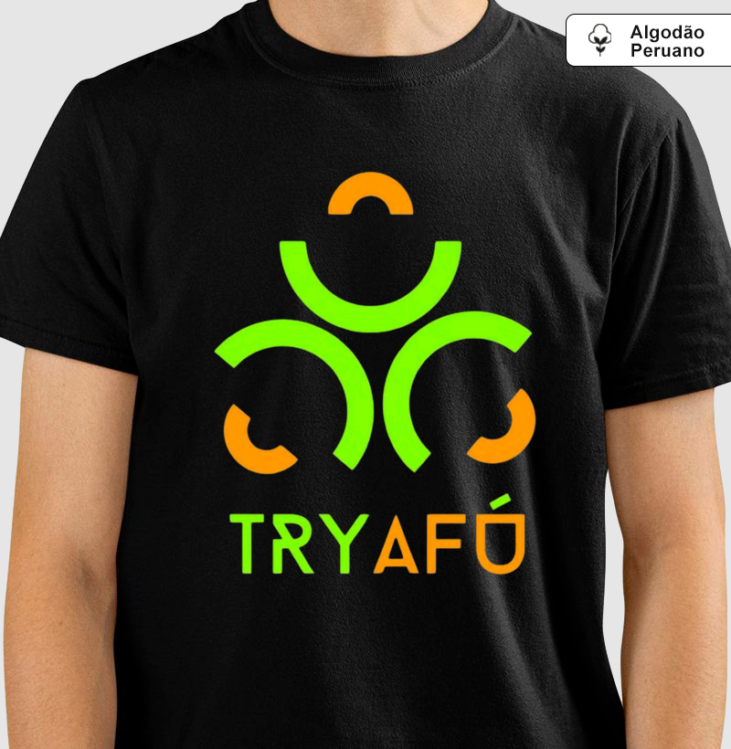 Camiseta Algodão Peruano Estampa Try Afú – Apenas Quem Sabe o Que É "Try Afú" Reconhece a Qualidade e o Estilo Deste Pano!