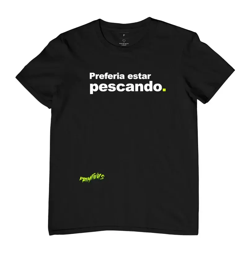 Primitivu's Shirt - Catchphrase