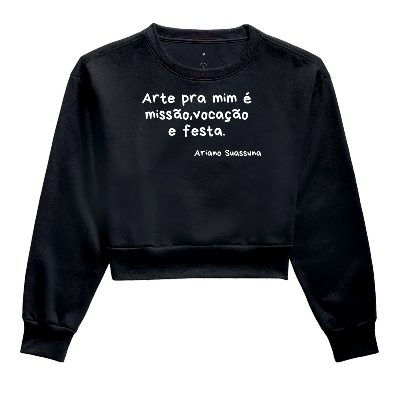 ARTE PRA MIM É MISSÃO, VOCAÇÃO E FESTA!