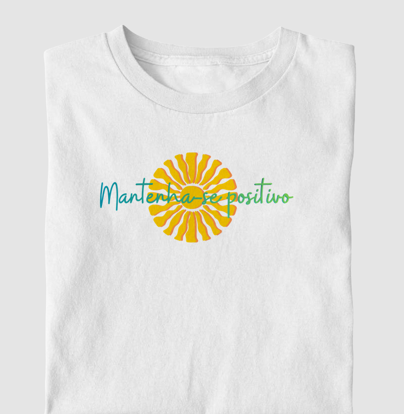 Mantenha-se Positivo” — Luz, Calma e Clareza