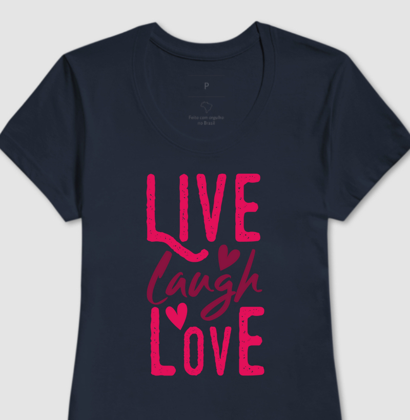 Live Laugh Love