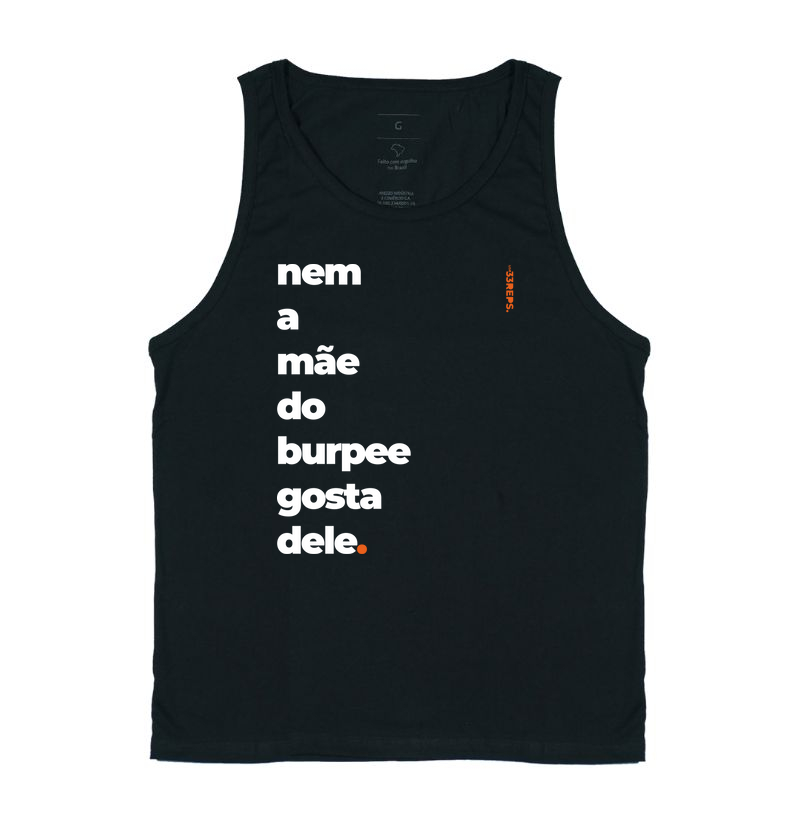 Nem a mãe do burpee gosta dele