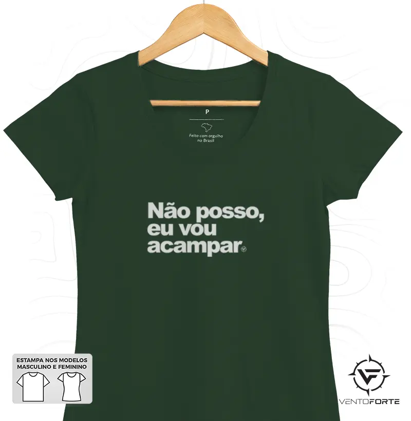 Não posso eu vou acampar