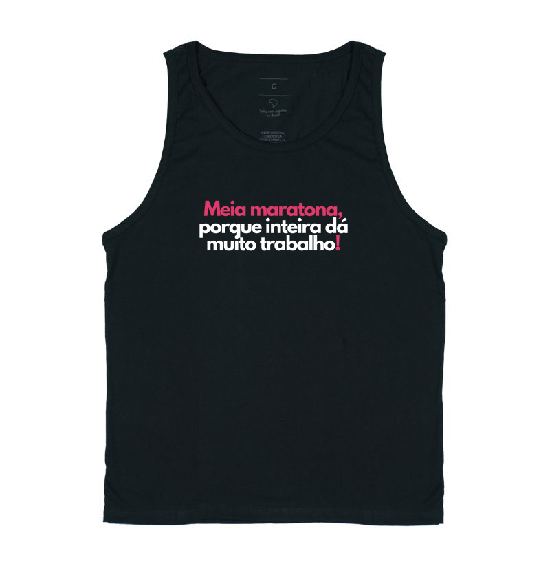 Meia Maratona, Porque Inteira Dá Muito Trabalho - Rosa