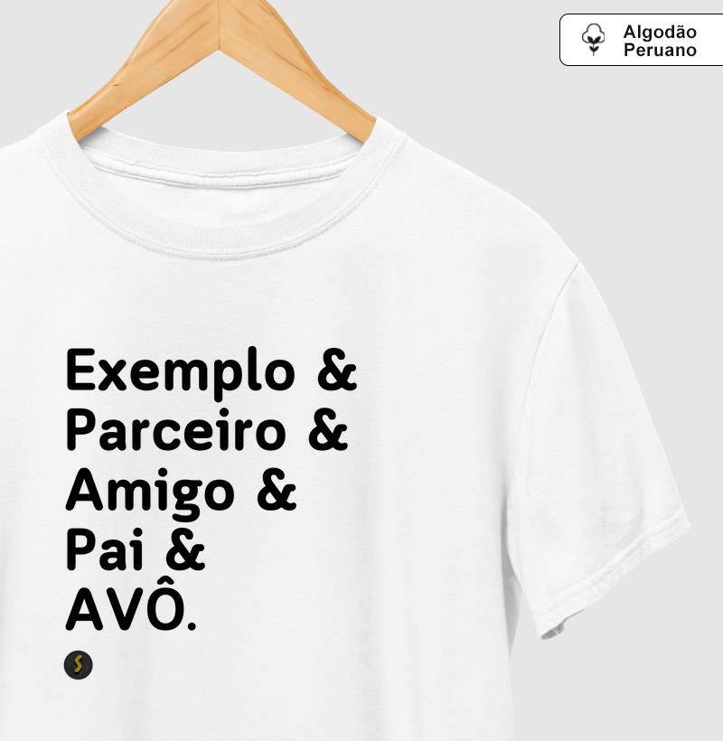 Exemplo & Parceiro & Amigo & Pai & AVÔ.