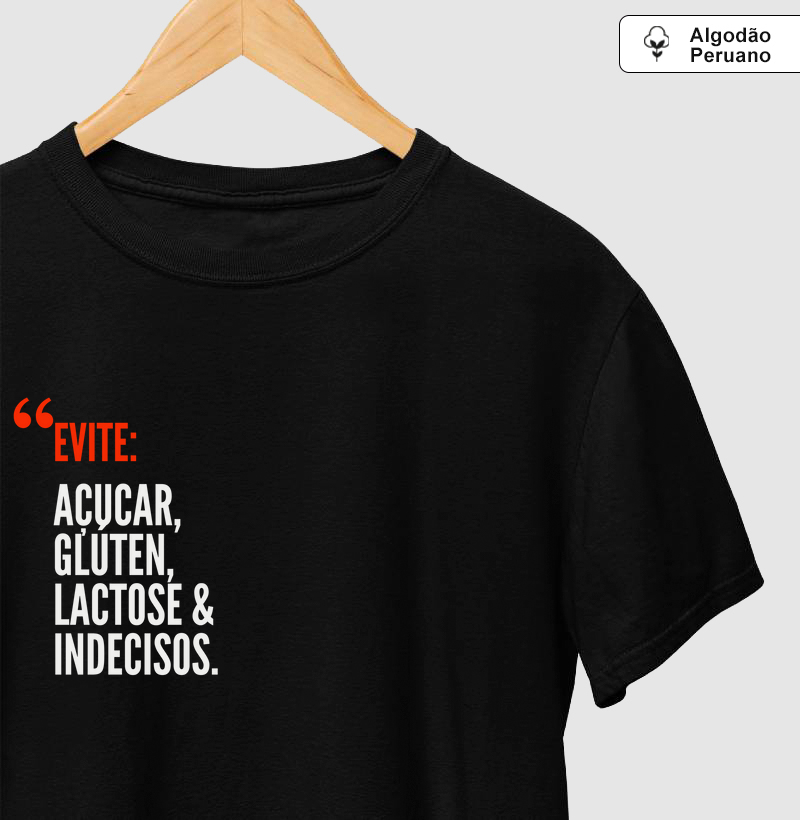  “Evite açúcar, glúten, lactose e indecisos” –