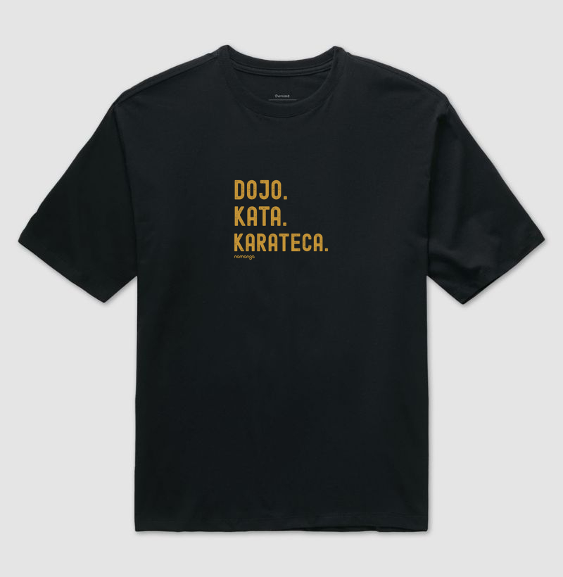 Camiseta Oversized Karatê Dojo Kata – Na Manga