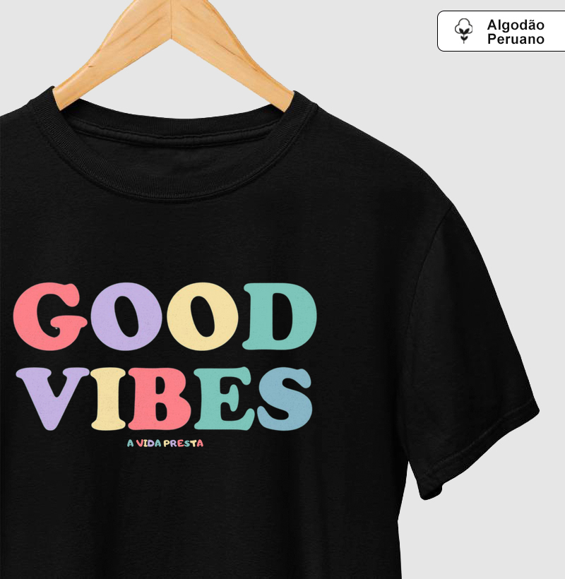 GOOD VIBES