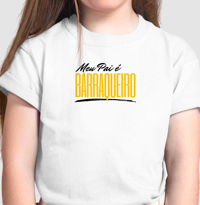 Meu Pai é Barraqueiro (Infantil)