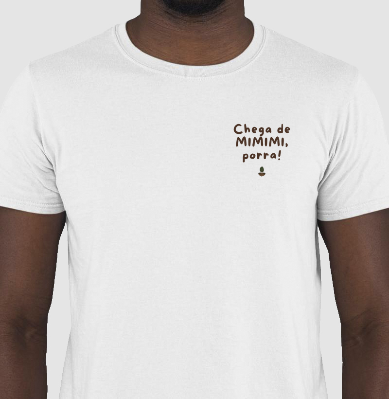 Chega de MIMIMI!