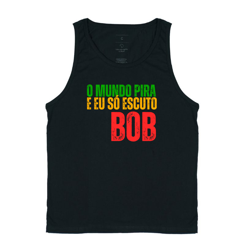 O mundo pira e eu só escuto Bob