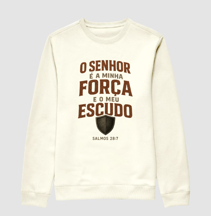 O Senhor é a Minha Força e o Meu Escudo