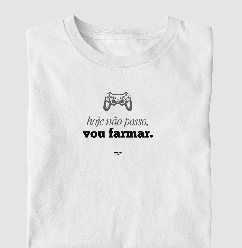 Hoje Não Posso Vou Farmar