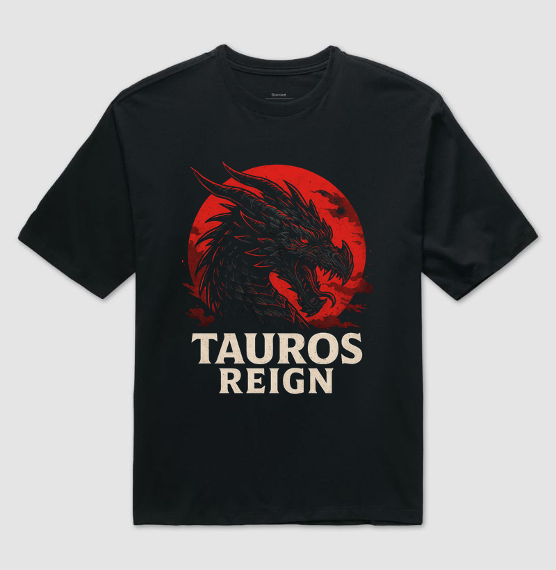 Oversized - Tauros Reign