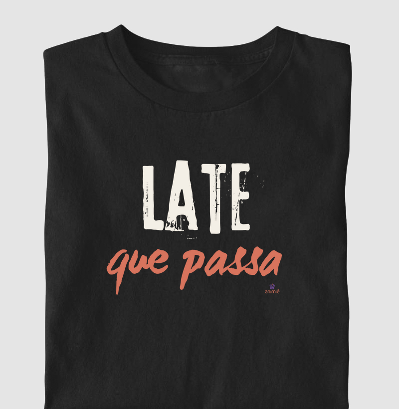 Late Que Passa