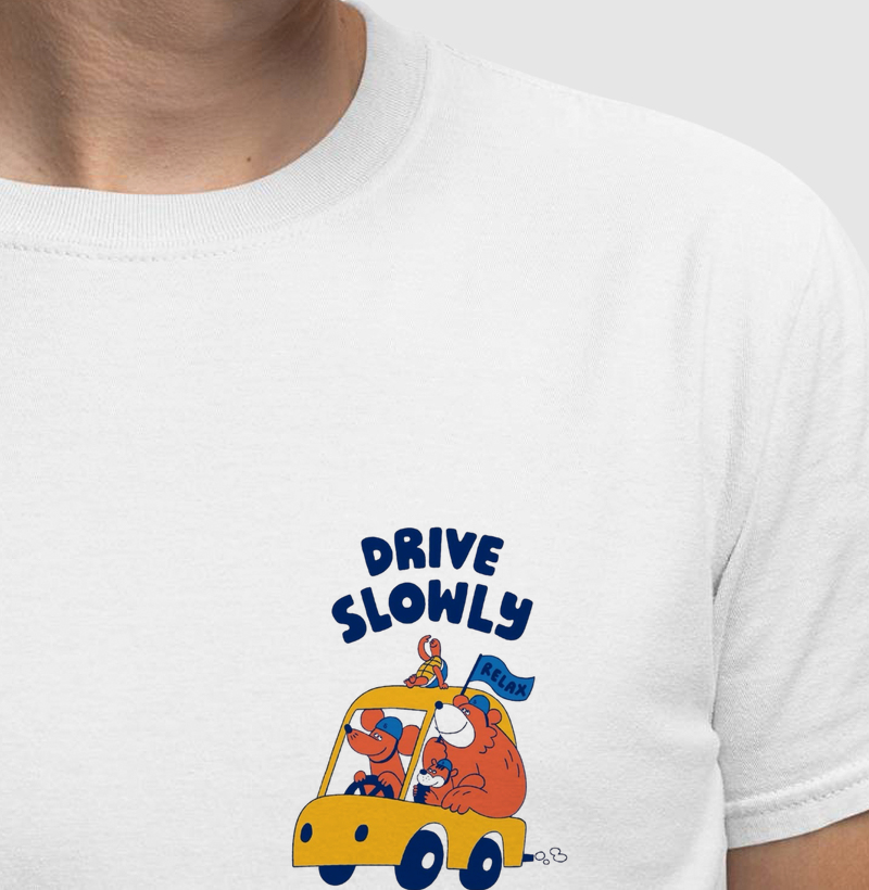 Drive Slowly