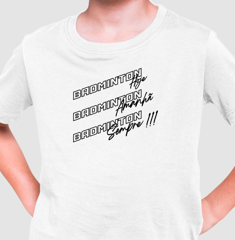 Badminton hoje, Badminton Amanhã, Badminton Sempre!