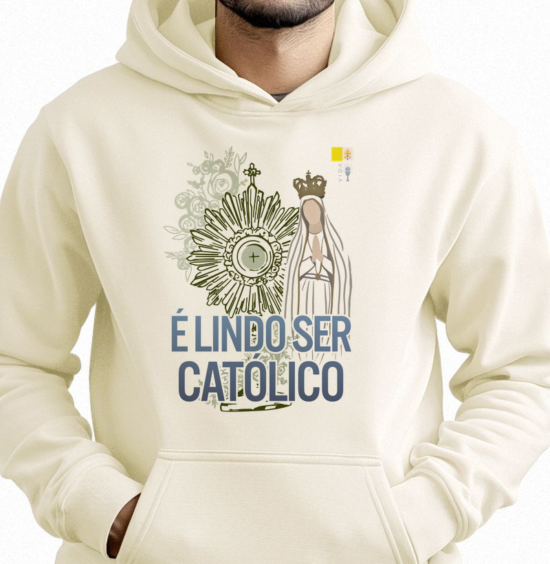 É lindo ser católico