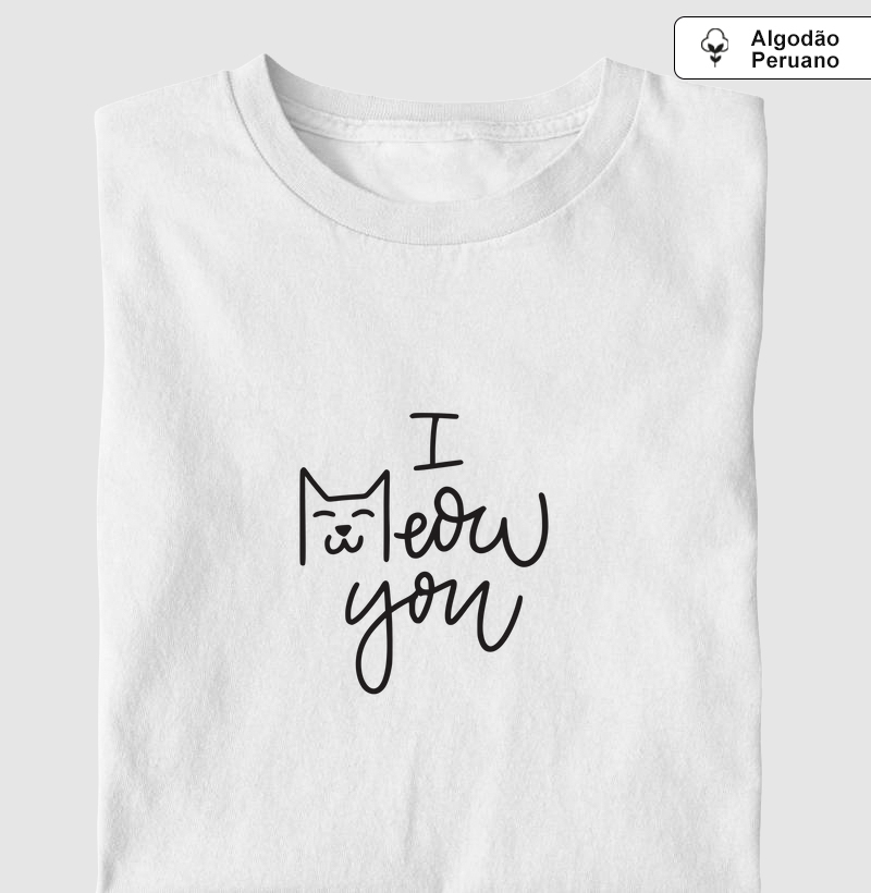 I meow You