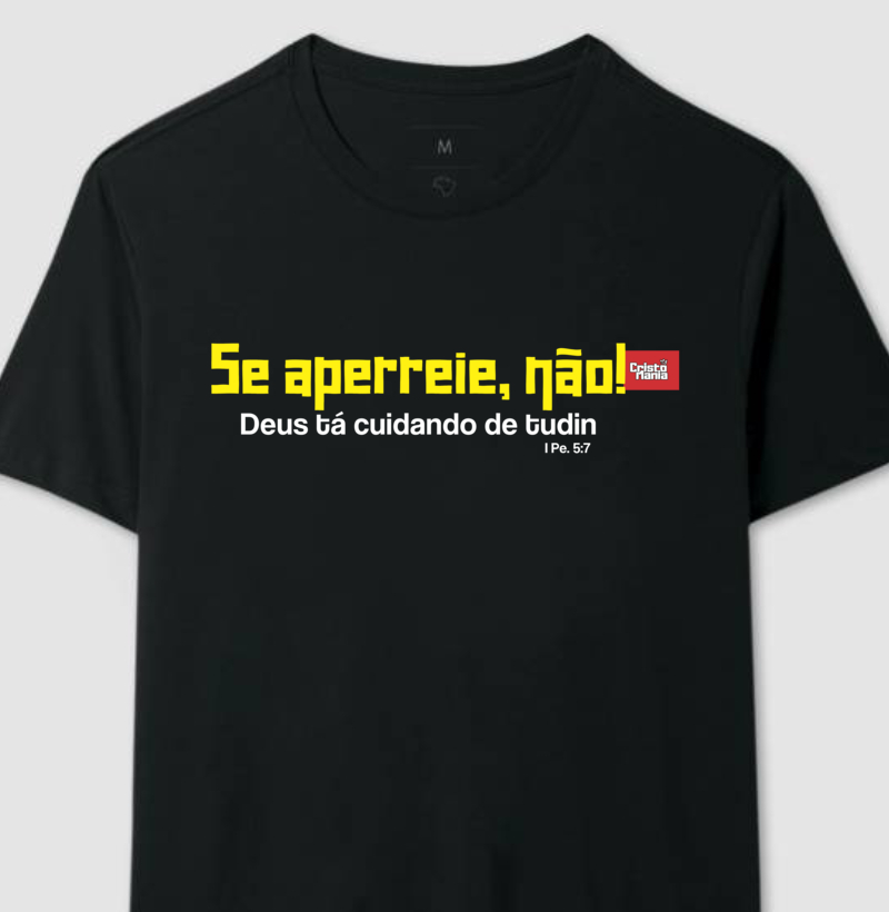Camiseta - Se aperreie nao