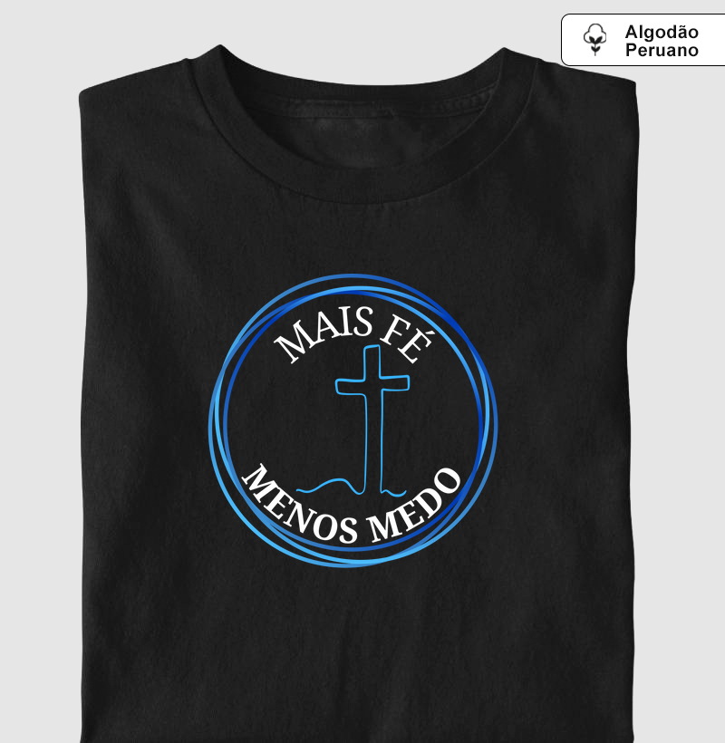 "Mais Fé Menos Medo"