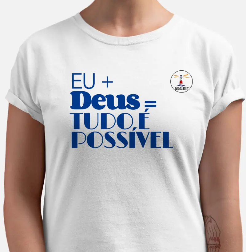 Eu+Deus=Tudo é possível