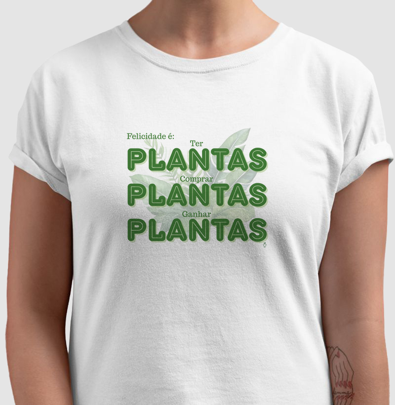 Felicidade são plantas