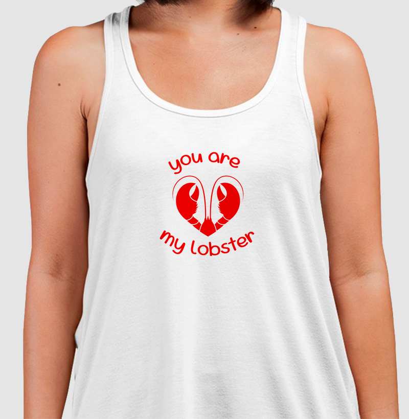 you are my lobster