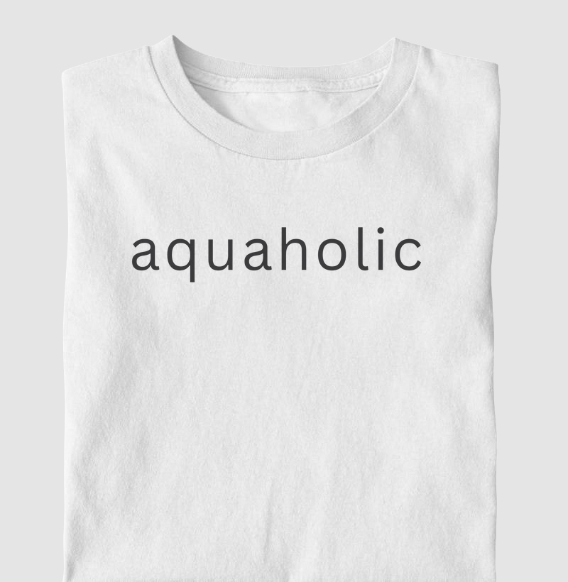 Aquaholic