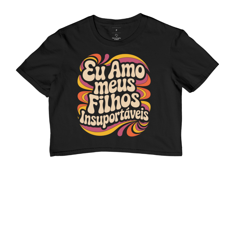 Eu amo meus filhos insuportáveis
