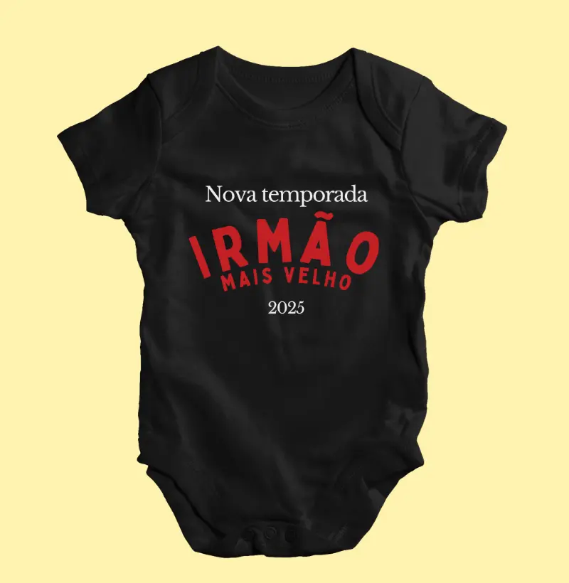 Nova temporada: Irmão mais velho, 2025 (body bebê)